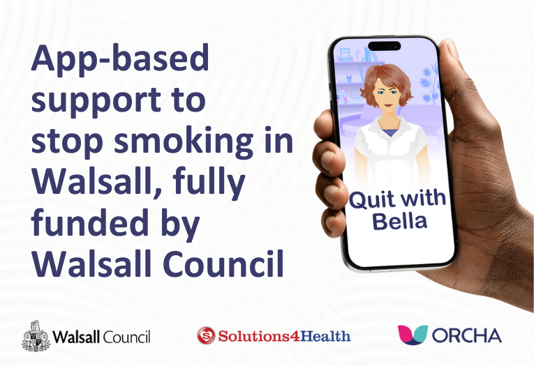 Image reads app-based support to stop smoking in Walsall, fully funded by Walsall Council. Illustration of a hand holding a mock-up phone with the Quit with Bella app.