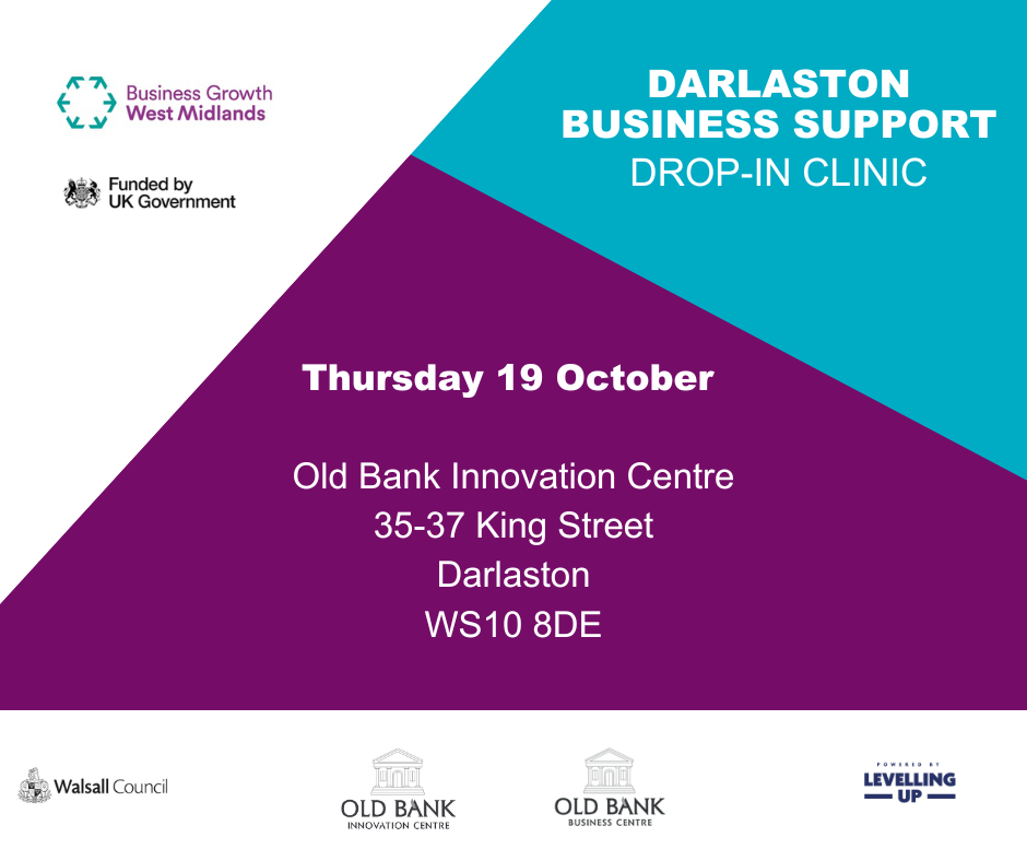A purple, white and teal background with text that reads Darlaston Business Support Drop in Clinic Thursday 19 October