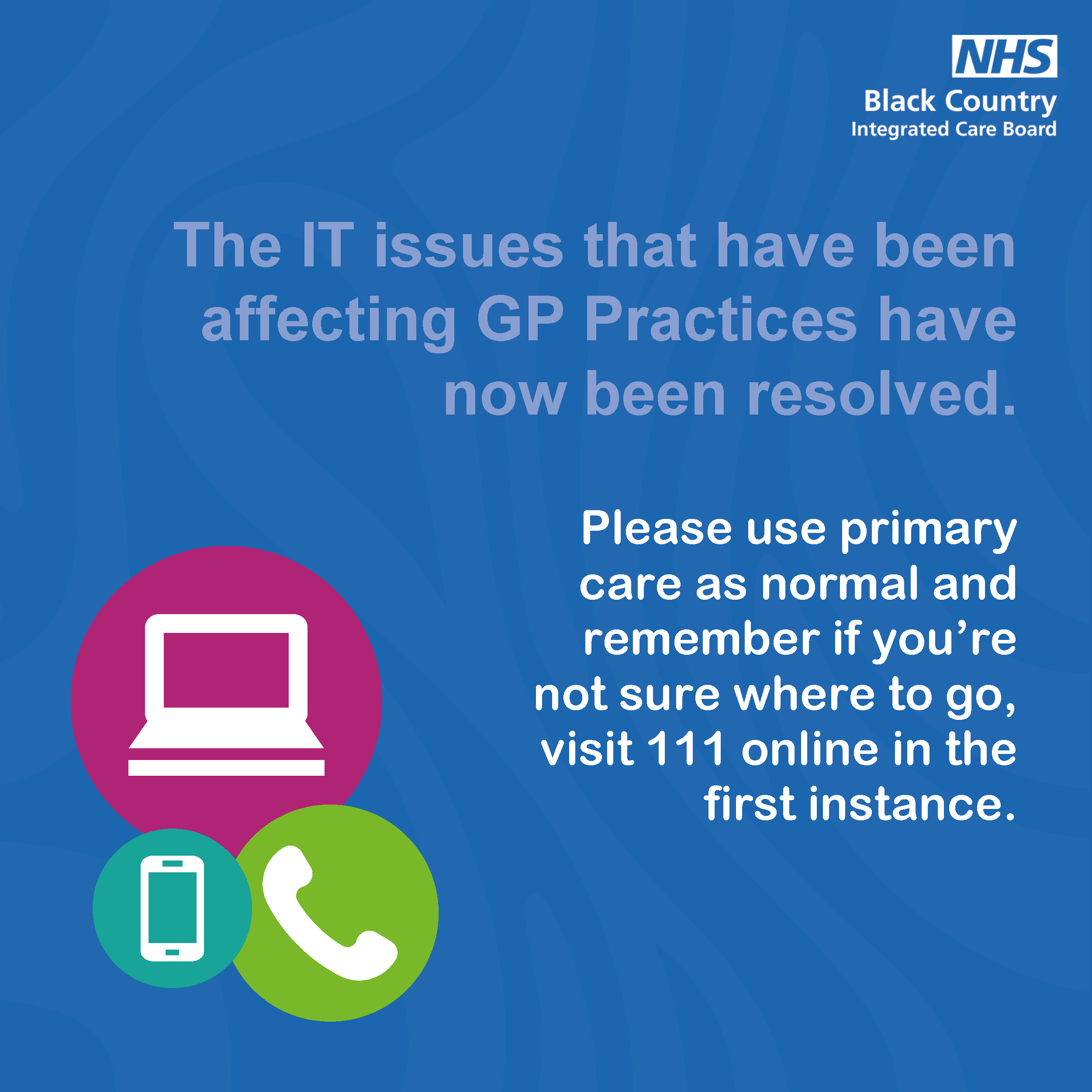 IT issues resolved for GP practices 