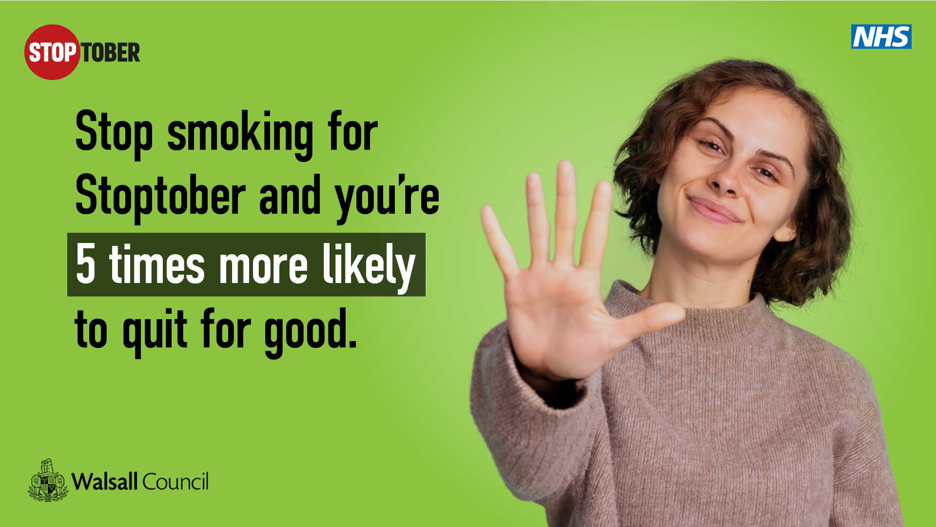 Image reads stop smoking for Stoptober and you're five times more likely to quit for good.