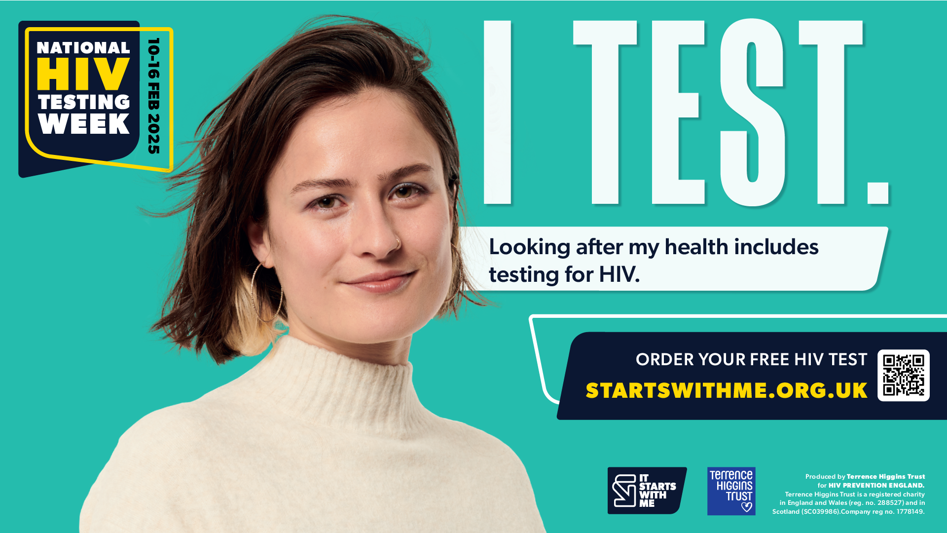 Image depicts I TEST. Looking after my health includes testing for HIV. ORDER YOUR FREE HIV TEST - STARTSWITHME.ORG.UK 