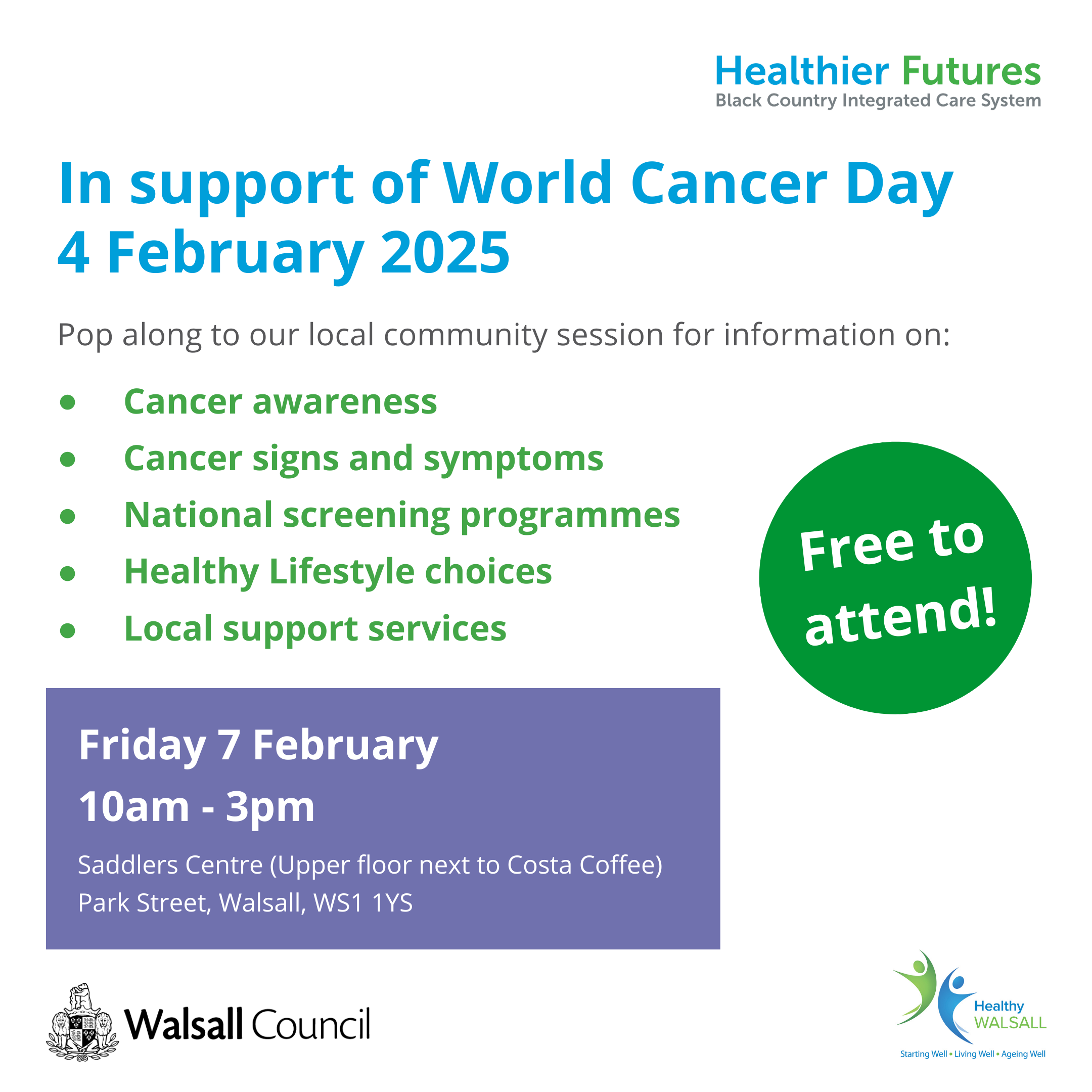 Image depicts information about the World Cancer Day event on Friday 7 February from 10am to 3pm in the Saddlers Centre, Walsall.