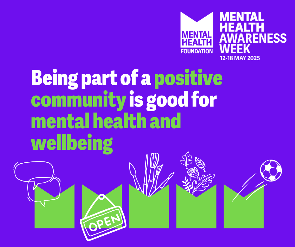 Image reads being part of a positive community is good for mental health and wellbeing.