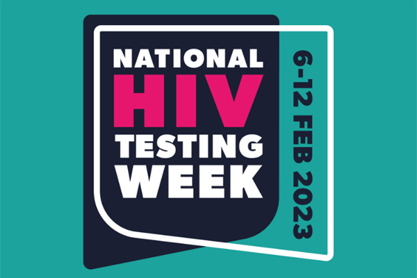 National HIV Testing Week 6 - 12 February 2023