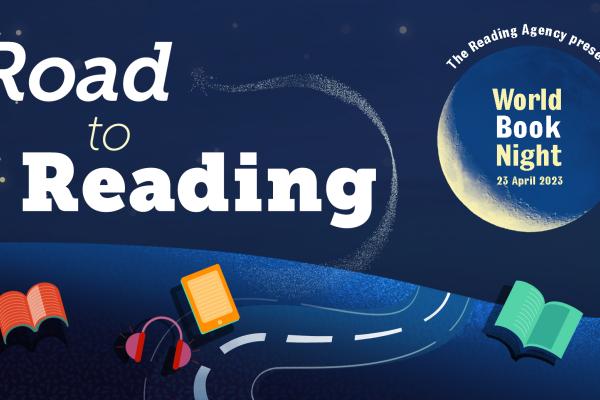 World Book Night banner which has the initiative's logo as well as 'The Road to Reading'.