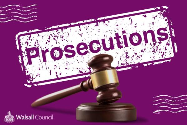 Image depicts a graphic with the text 'Prosecutions' and an image of a gavel.